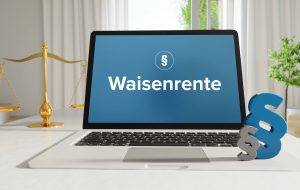 Waisenrente beantragen: Anspruch, Höhe und Dauer der gesetzlichen Rente für hinterbliebene Waisen