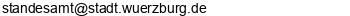 E-Mail Adresse Standesamt Würzburg